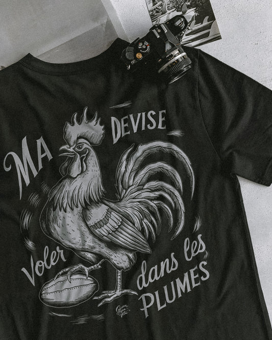 T-Shirt Ma Devise: Voler dans les Plumes