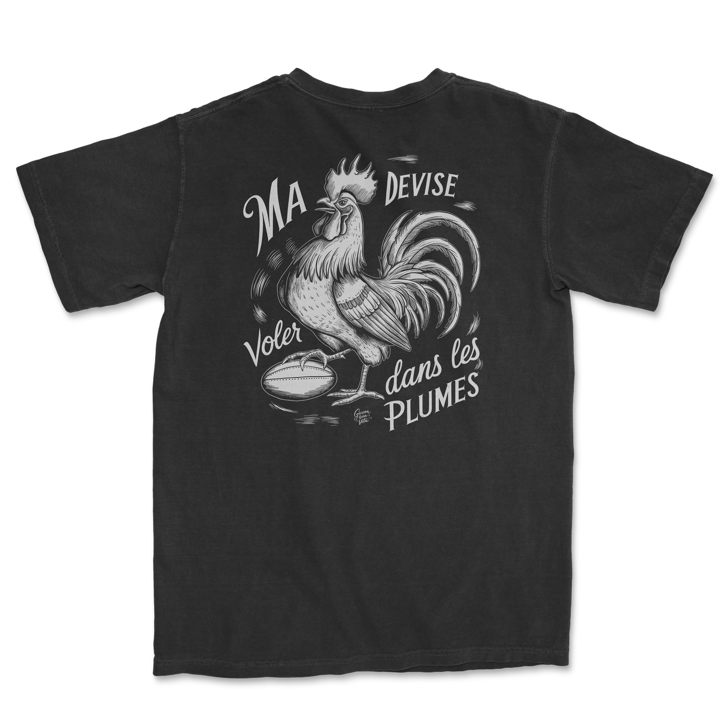 T-Shirt Ma Devise: Voler dans les Plumes